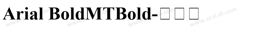 Arial BoldMTBold字体转换